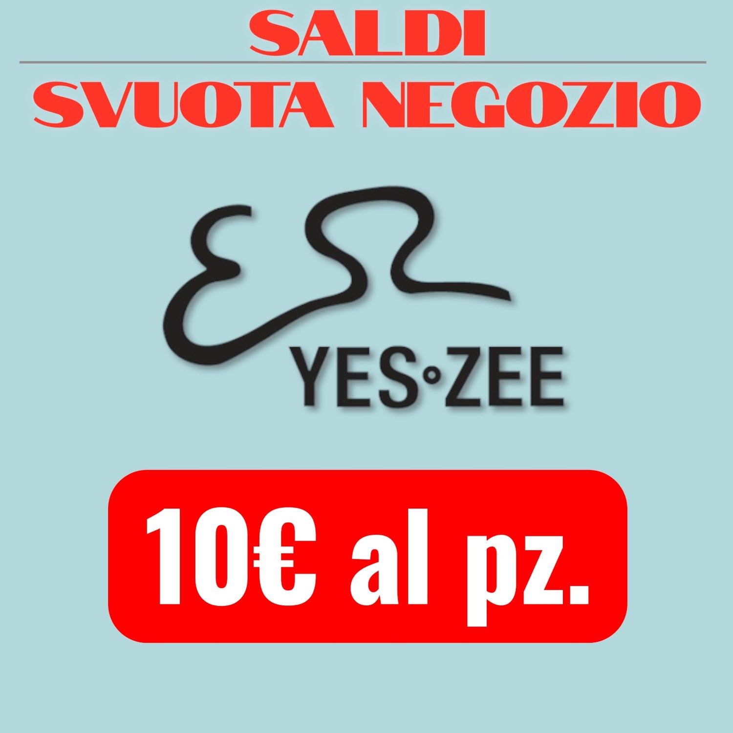 YES-ZEE 10€ al pz.